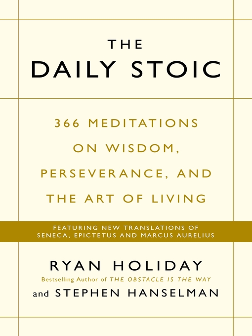 Title details for The Daily Stoic by Ryan Holiday - Wait list